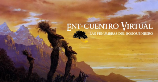 Ent-Cuentro Virtual - Penumbras del Bosque Negro